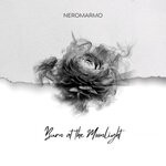 cover: Neromarmo - Born At The Moonlight