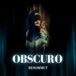 cover: Resommut - Obscuro