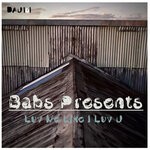 cover: Babs Presents - Luv Me Like I Luv U