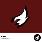 cover: Cray C - Your Lies