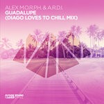 cover: A.r.d.i|Alex M.o.r.p.h.|Diago - Guadalupe (Diago Loves To Chill Mix)