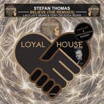 cover: Stefan Thomas - Believe (The Remixes)