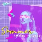 cover: Axl Rhodes - Summer Lights & Lovers