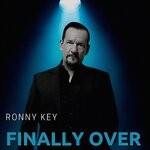 cover: Ronny Key - Finally Over