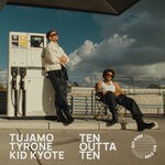 cover: Kid Kyote|Tujamo|Tyrone - Ten Outta Ten