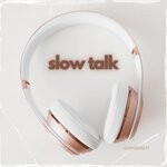 cover: Runningguy - Slow Talk