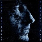 cover: Klangschlacht - Lose Yourself