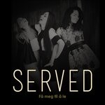 cover: Served - Fa Meg Til A Le