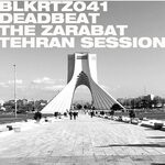 cover: Deadbeat - The Zarabat Tehran Session