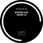 cover: Maximiljan - Music Is