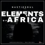 cover: Nastiesoul - Elements Of Africa