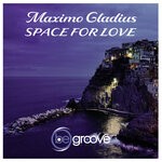 cover: Maximo Gladius - Space For Love