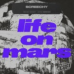 cover: Screechy - Life On Mars