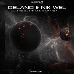 cover: Nik Wel|Delano - The Ultimate Warrior