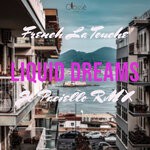 cover: French La Touche - Liquid Dreams (Jo Paciello Remix)