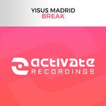 cover: Yisus Madrid - Break