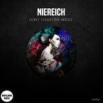 cover: Niereich - Don't Touch The Needle