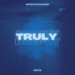 cover: Est8|Spiritchaser - Truly, Madly, Deeply