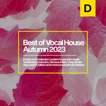 cover: Various - Best Of Vocal House Autumn 2023