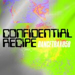 cover: Confidential Recipe - Dance Trax, Vol 58