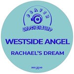 cover: Westside Angel - Rachael's Dream