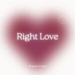 cover: Peachec - Right Love