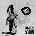 cover: Umek - It Is Simple But It Works Like Fcuk