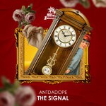 cover: Antdadope - The Signal