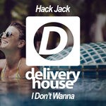 cover: Hack Jack - I Don't Wanna