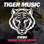 cover: Dwbh - Make Your Move