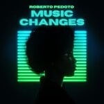 cover: Roberto Pedoto - Music Changes