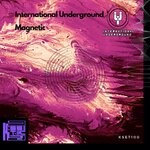 cover: International Underground - Magnetic