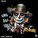 cover: H! Dude - Uno Dos Tres