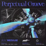 cover: Alec Dienaar - Perpetual Groove