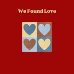 cover: The Summer Revelers - We Found Love