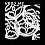 cover: Sant Ou - Need Me