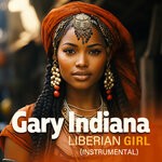 cover: Gary Indiana - Liberian Girl (Instrumental)