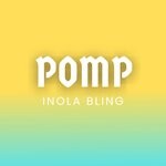 cover: Inola Bling - Pomp