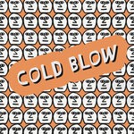 cover: Various - Cold Blow - 5Y And Still Blowing