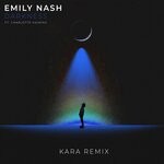 cover: Emily Nash - Darkness (Kara Remix)