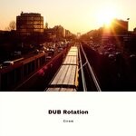 cover: Cirom - Dub Rotation