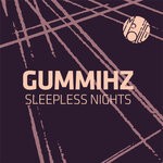 cover: Gummihz - Sleepless Nights