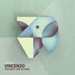 cover: Vincenzo - The Past The Future