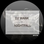 cover: Dj Wank - Nightfall