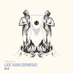 cover: Lee Van Dowski - Elle