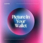 cover: Sussereb - Picture In Your Wallet