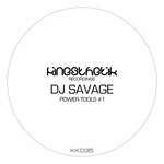 cover: Dj Savage - Power Tools #1