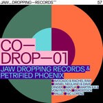 cover: Various - Co Drop-01 Petrified Phoenix X Jaw Dropping Records