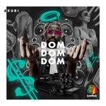 cover: Akuri - Dom Dom Dom