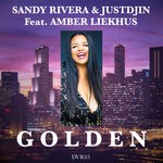 cover: Amber Liekhus|Justdjin|Sandy Rivera - Golden